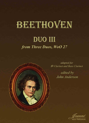 Beethoven (Anderson) Duo III, WoO 27, adapted for clarinet and bass clarinet
