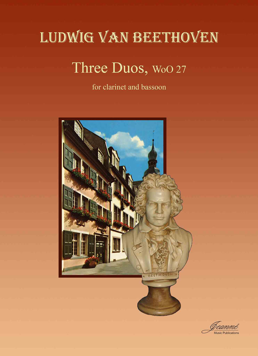 Beethoven: Three Duos for Clarinet and Bassoon, WoO 27 – Jeanne-Inc