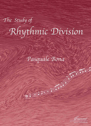 Bona (Anderson): The Study of Rhythmic Division (Bass Clef)