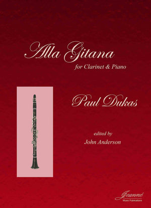 Dukas (Anderson): Alla Gitana for clarinet and piano