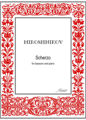 Miroshnikov: Scherzo in G minor for bassoon and piano