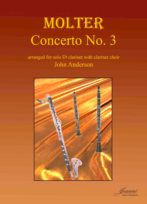 Molter (Anderson): Concerto No. 3 for E-flat clarinet solo with clarinet choir