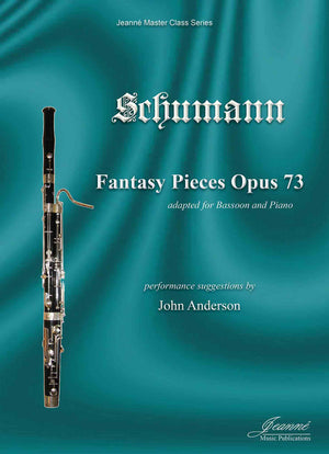 Schumann: Fantasy Pieces, op. 73 adapted for bassoon and piano