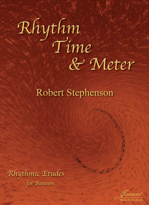 Stephenson: Rhythm, Time and Meter for Bassoon