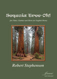 Stephenson: Sequoia Tree-Oh! for flute, clarinet and horn (or English horn)