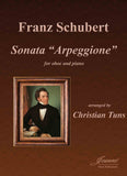 Schubert (Tuns): Sonata in a minor "Arpeggione" arr. for oboe and piano
