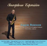 Rousseau: Saxophone Espressivo