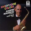 Rousseau: Saxophone Colors