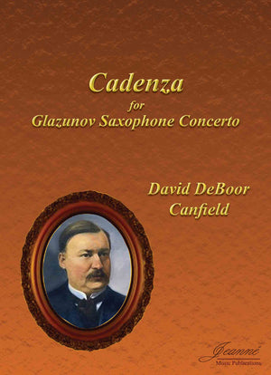 Canfield: Cadenza for Glazunov Saxophone Concerto