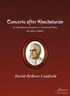 Canfield: Concerto after Khatchaturian (saxophone and piano)