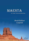 Canfield: Maesta for Violin, Viola and Double Bass