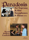 Canfield: Paradosis for Soprano and Alto Saxophones and Piano