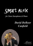 Canfield: Smart Alex for Tenor Saxophone and Piano
