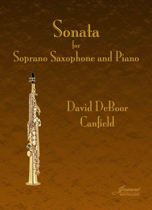 Canfield: Sonata for Soprano Saxophone and Piano