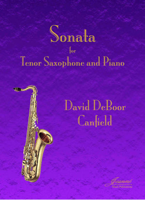 Canfield: Sonata for Tenor Saxophone and Piano