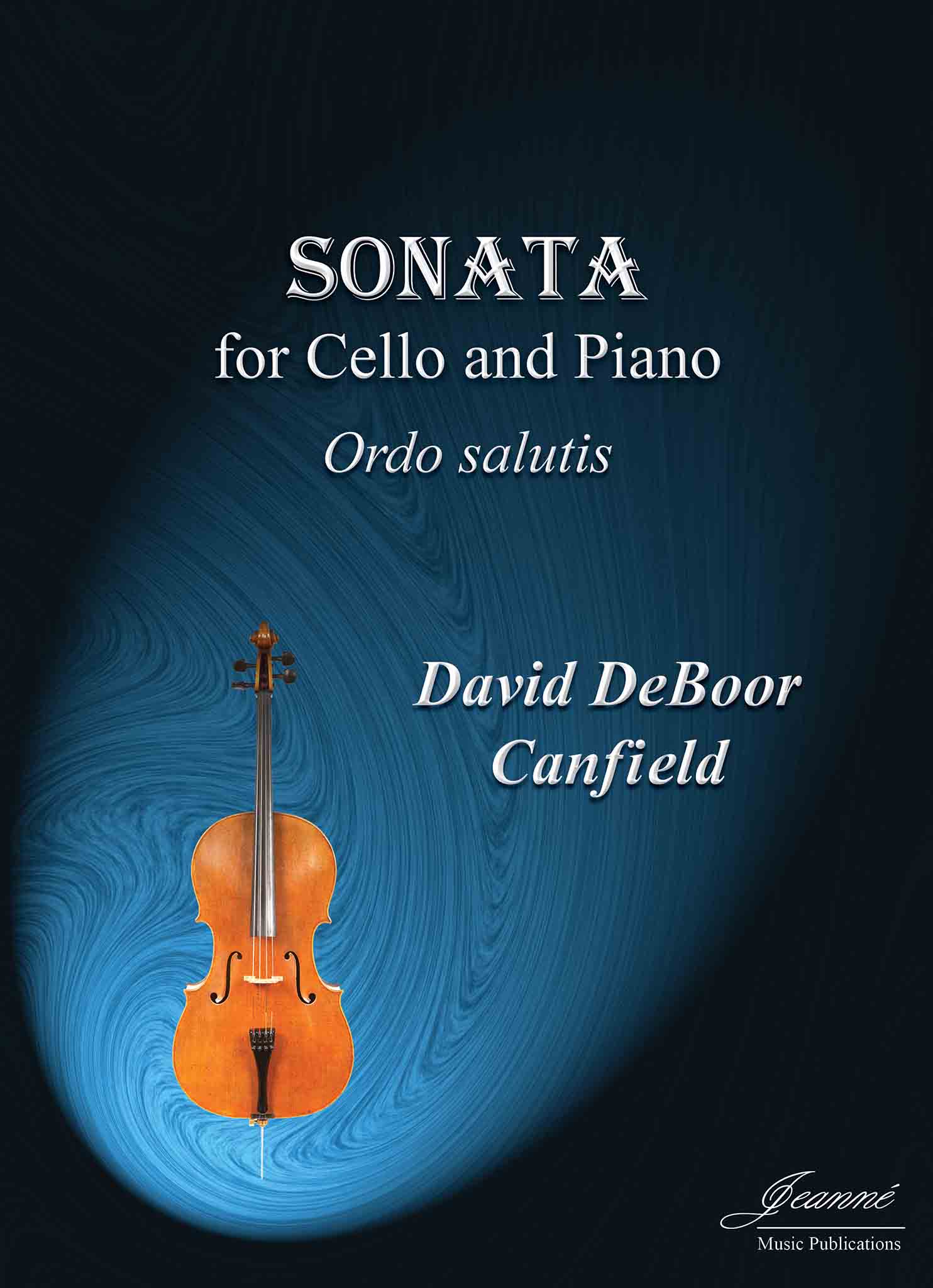 Canfield:　–　Sonata　Piano　for　Cello　and　Jeanne-Inc