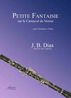 Dias: Petite Fantaisie sur le Carnaval de Venise for clarinet and piano