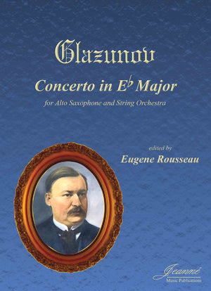 Glazunov (Rousseau): Concerto for Alto Saxophone and String Orchestra [STUDY SCORE]