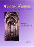 Griebling-Haigh: Cortege d'antan for Oboe, English Horn, and Organ