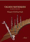 Griebling-Haigh: Valses Fantasques for Clarinet Choir