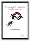 Griebling: Petroglyph Dances for Tenor Saxophone, Viola and Piano