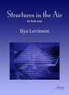 Levinson: Structures in the Air for Flute