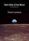 Lombardo, Robert: Dark Side of the Moon for Alto Flute Solo