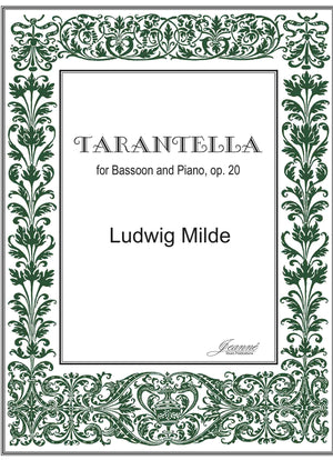 Milde (Anderson): Tarantella, op. 20 for Bassoon and Piano