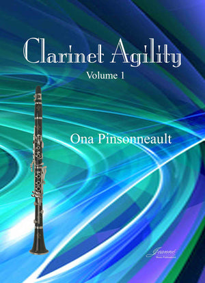 Pinsonneault: Clarinet Agility, vol. 1