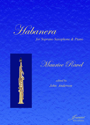 Ravel (Anderson): Habanera for Alto Saxophone and Piano