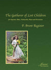 Register: The Gatherer of Lost Children for Soprano, Oboe, Violoncello, Piano and Percussion
