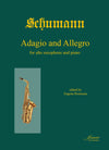 Schumann, R. (Rousseau): Adagio and Allegro in A-flat, op. 70 for alto saxophone and piano