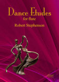Stephenson: Dance Etudes for Flute