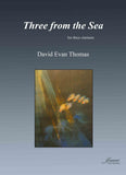 Thomas: Three from the Sea for 3 clarinets