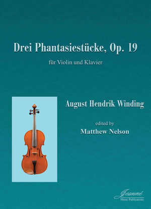 Winding (Nelson): Three Fantasy Pieces, op. 19 for violin and piano