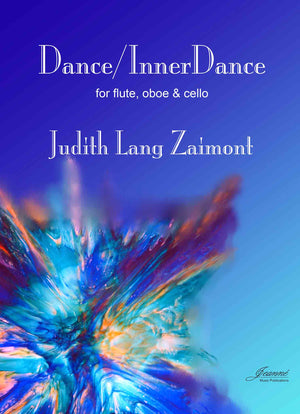 Zaimont: Dance and InnerDance for Flute, Oboe and Cello