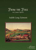 Zaimont: From the Folk for clarinet quartet [E-flat, 2 B-flat, BC]